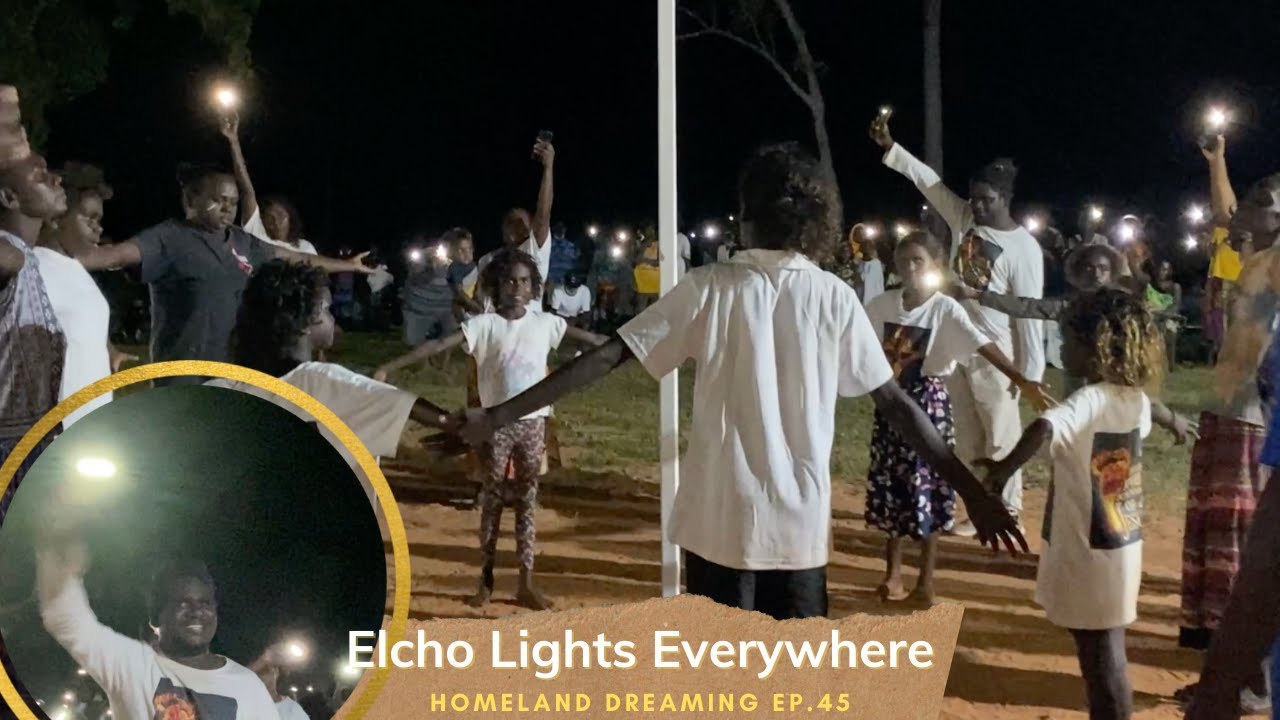 Elcho Revival Thanksgiving: JESUS - LIGHT OF THE WORLD | Homeland Dreaming Ep. 45
