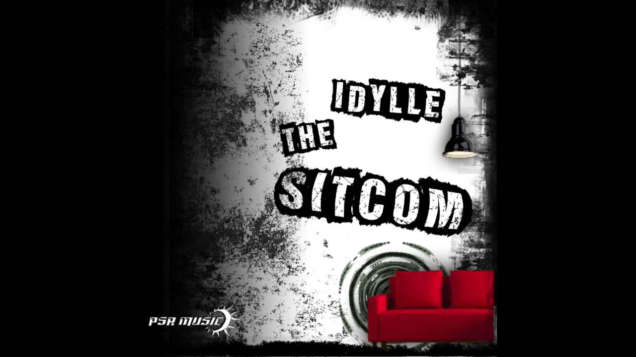 IDYLLE - THE SITCOM