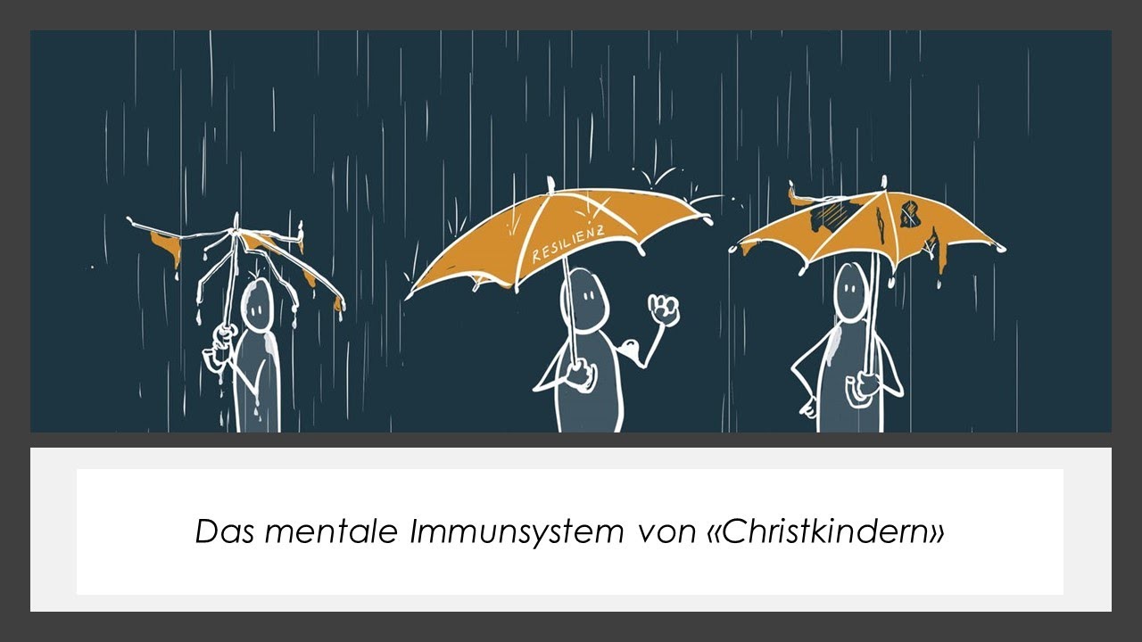 Das mentale Immunsystem von &ldquo;Christkindern&rdquo;