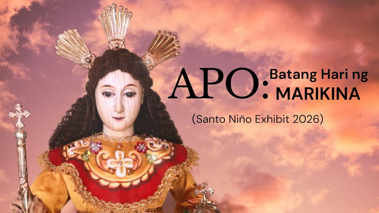 APO:Batang Hari ng Marikina (Santo Niño Exhibit 2026)