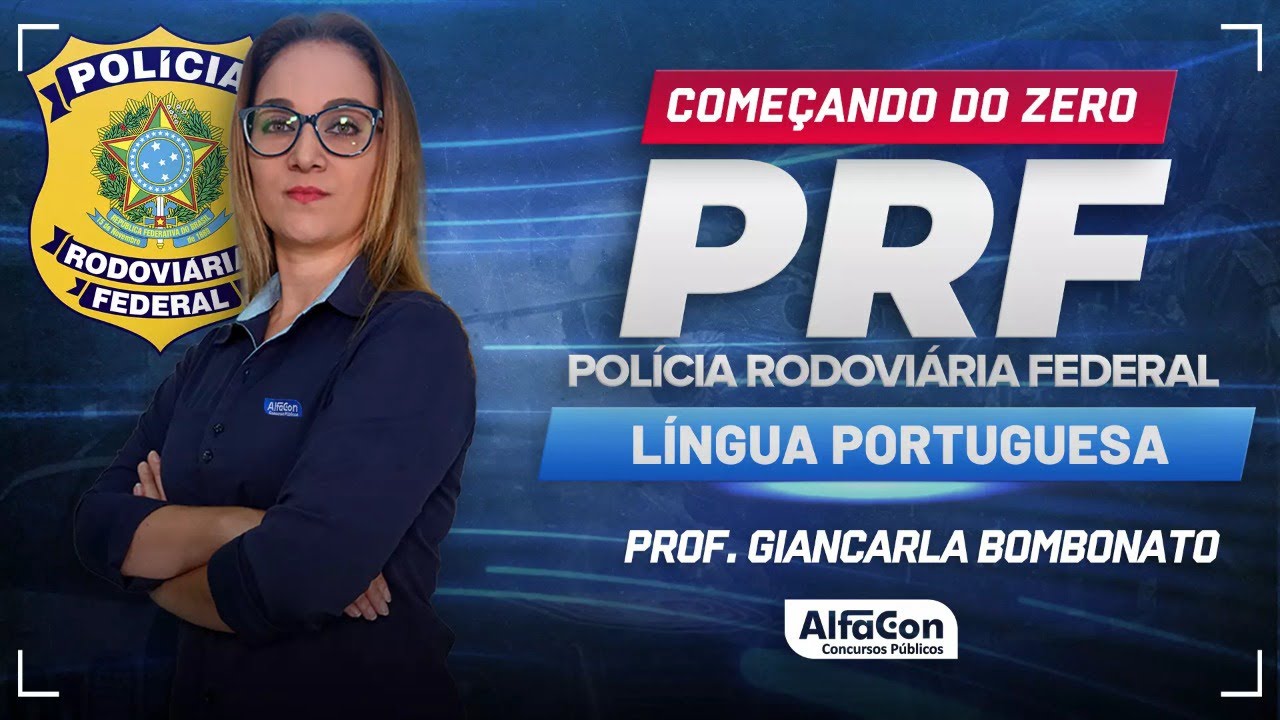 Concurso PRF 2024 - Aula de Língua Portuguesa | Alfacon