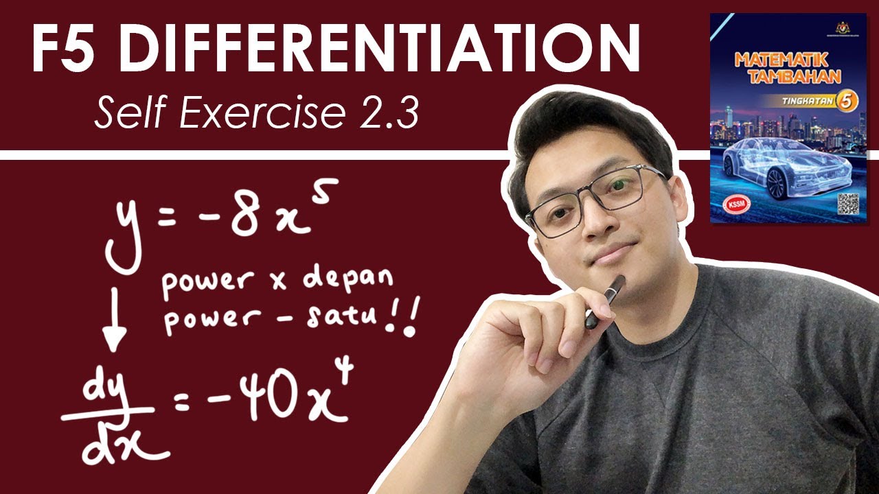 F5 Add Math | Differentiation Self Exercise 2.3 | Pembezaan
