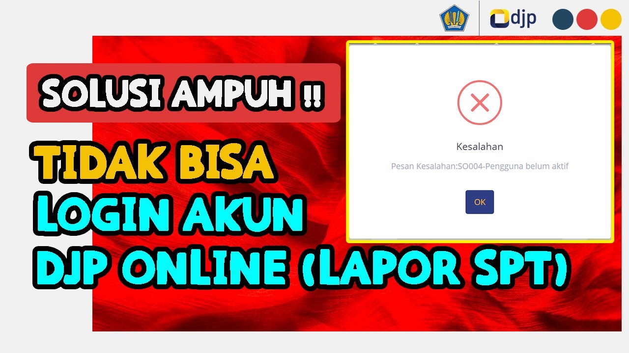 CARA MENGATASI AKUN PAJAK DJP ONLINE TIDAK BISA LOGIN 2025 | Cara Registrasi Akun Pajak DJP Online