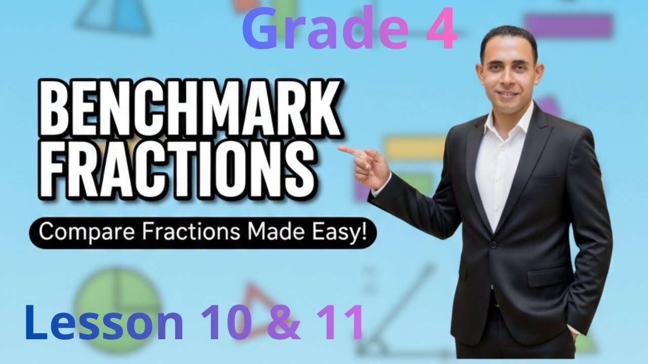 Benchmark Fractions  Grade 4 Math