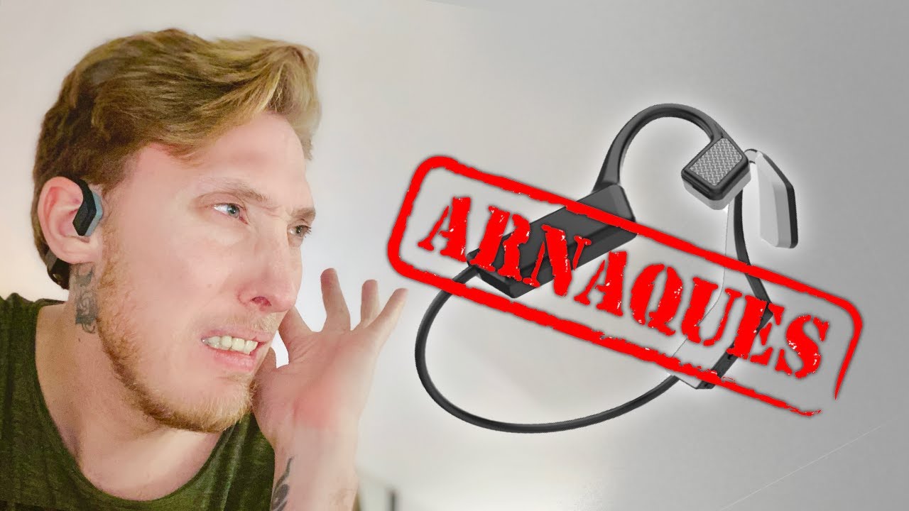 FAUX CASQUES à conduction osseuse ARNAQUE !!!