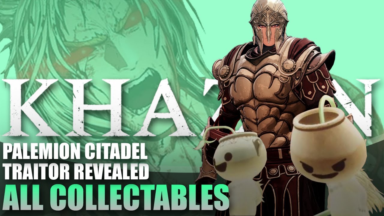 Palemion Citadel: Traitor Revealed - All Collectables, Soulstones, Jarlings | First Berserker Khazan