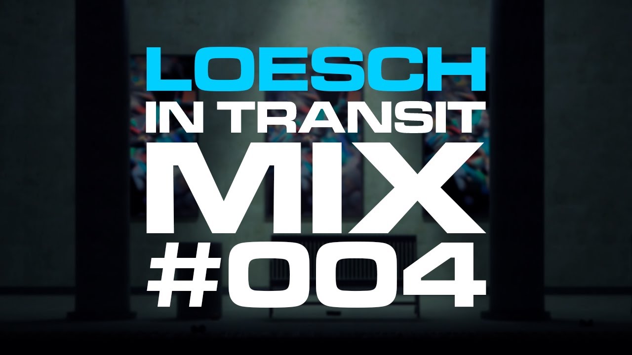 Loesch - In Transit Mix #004 | Chill Deep House Mix