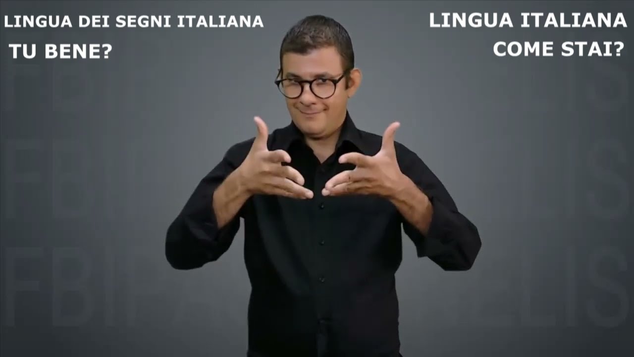 Lingua italiana COME STAI? Lis TU BENE?