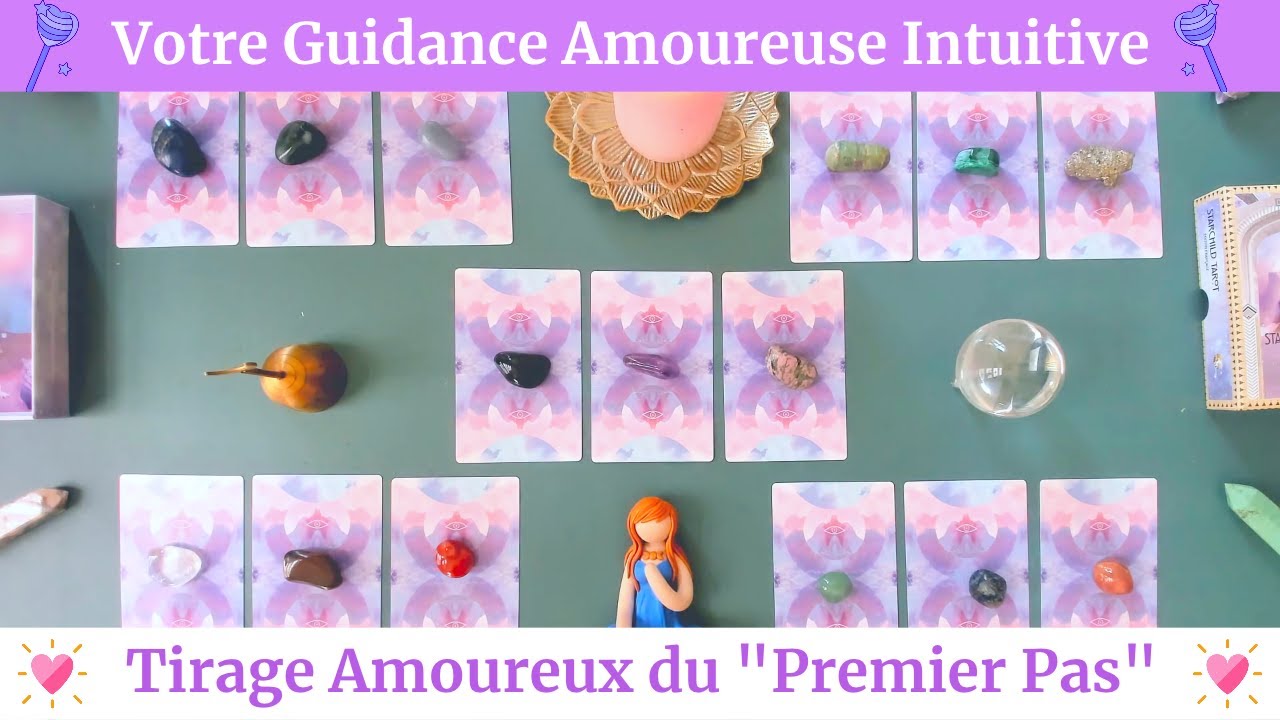 💜 Votre Guidance Sentimentale Intuitive : Tirage Amoureux du "Premiers Pas" 🤍