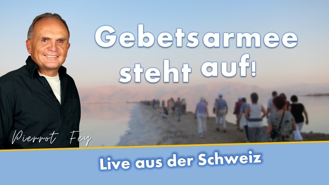 Pierrot Fey   Gebetsarmee steht auf Prophetenschule