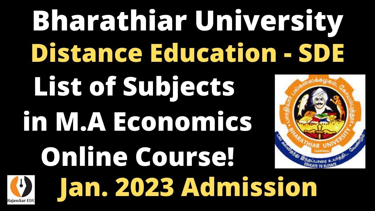 SDE-School of Distance Education| M.A Economics Online Couse 2023|Subject List|Bharathiar University