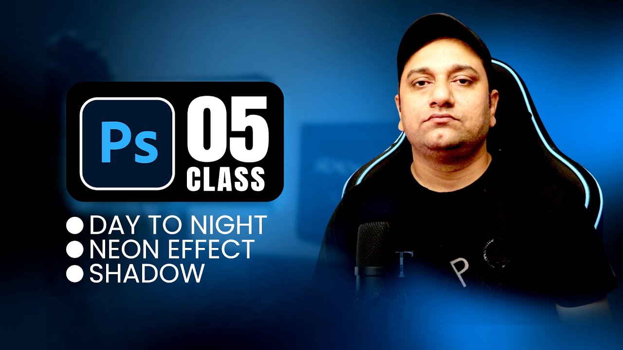 Photoshop LIVE Class-05 | Neon Effect | Day to Night Effect | Shadow Effect