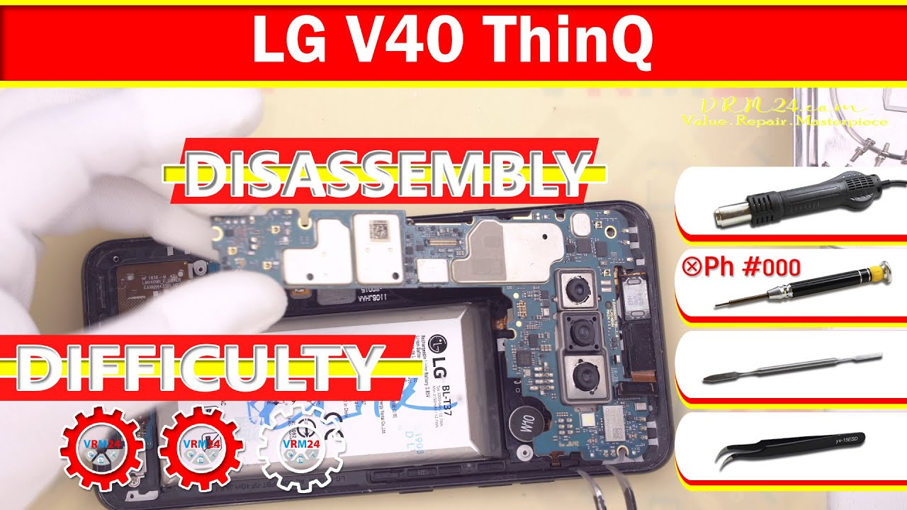 Как разобрать LG V40 ThinQ V405 Разборка в деталях