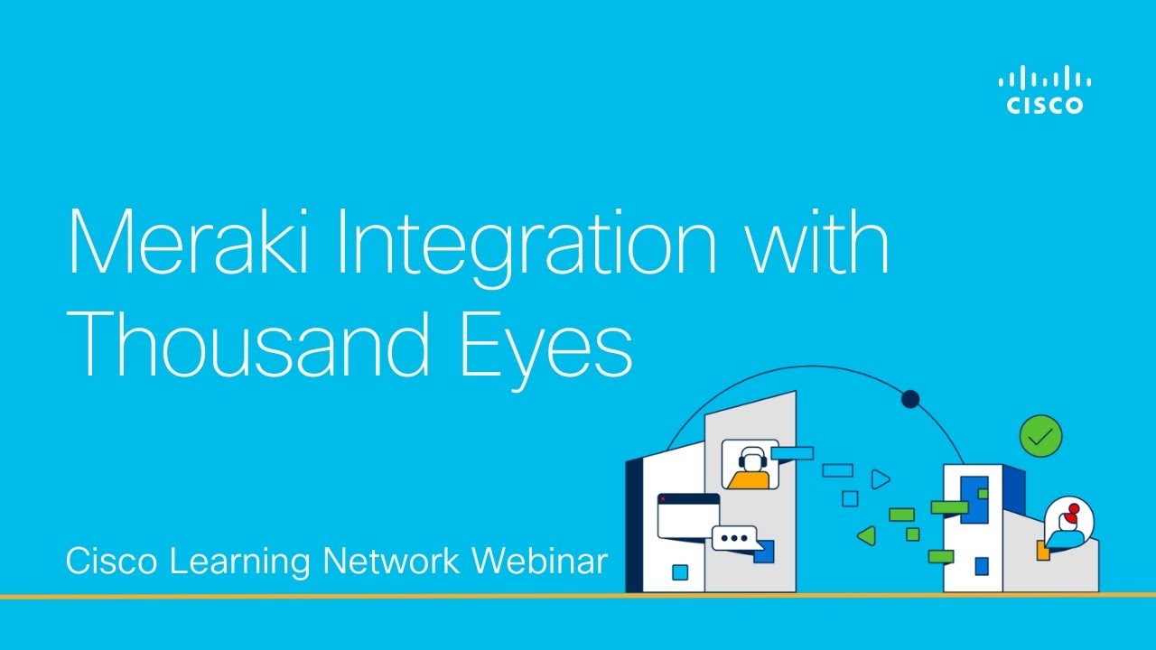 Meraki Integration with Thousand Eyes
