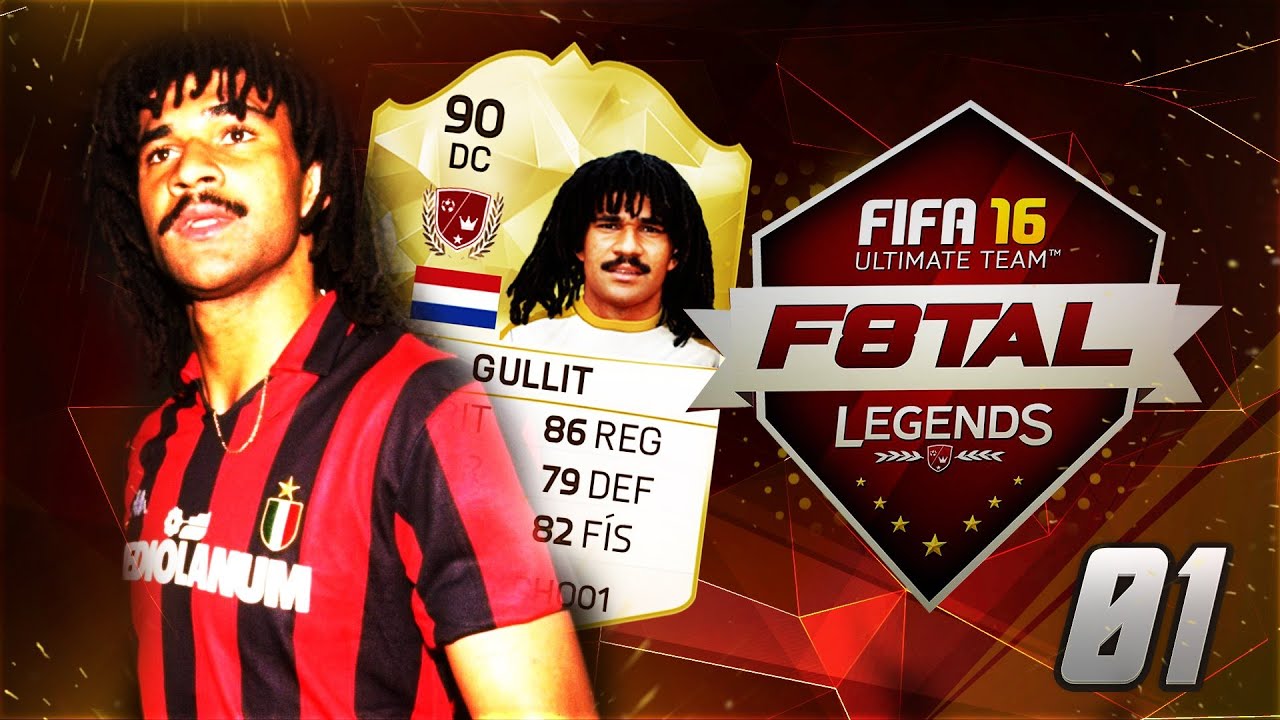 F8TAL GULLIT LEGEND #1 | CACHO01