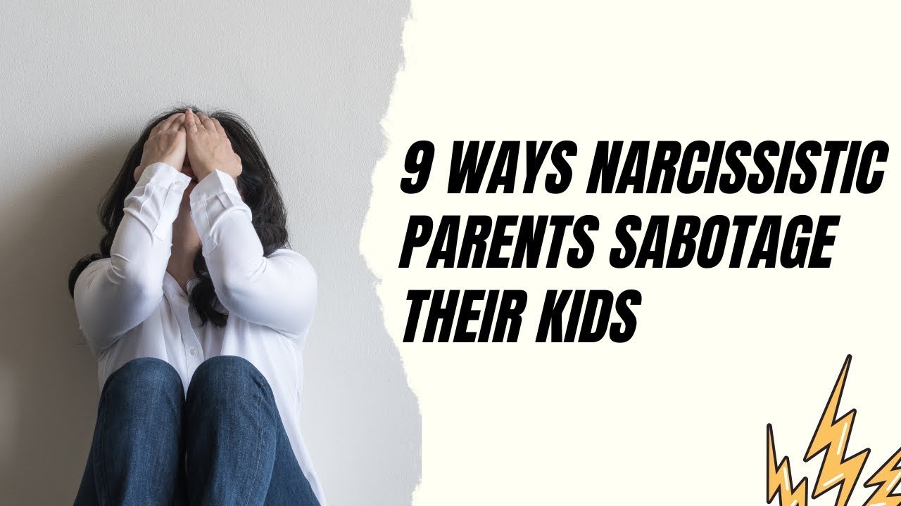 How Narcissistic Parents Sabotage Their Children’s Growth | Susie Miller Wendel