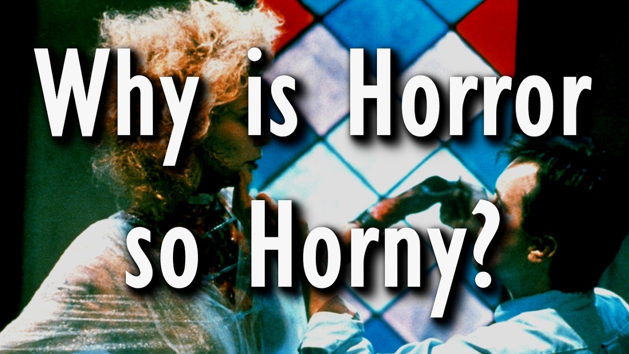 Why is horror so horny?
