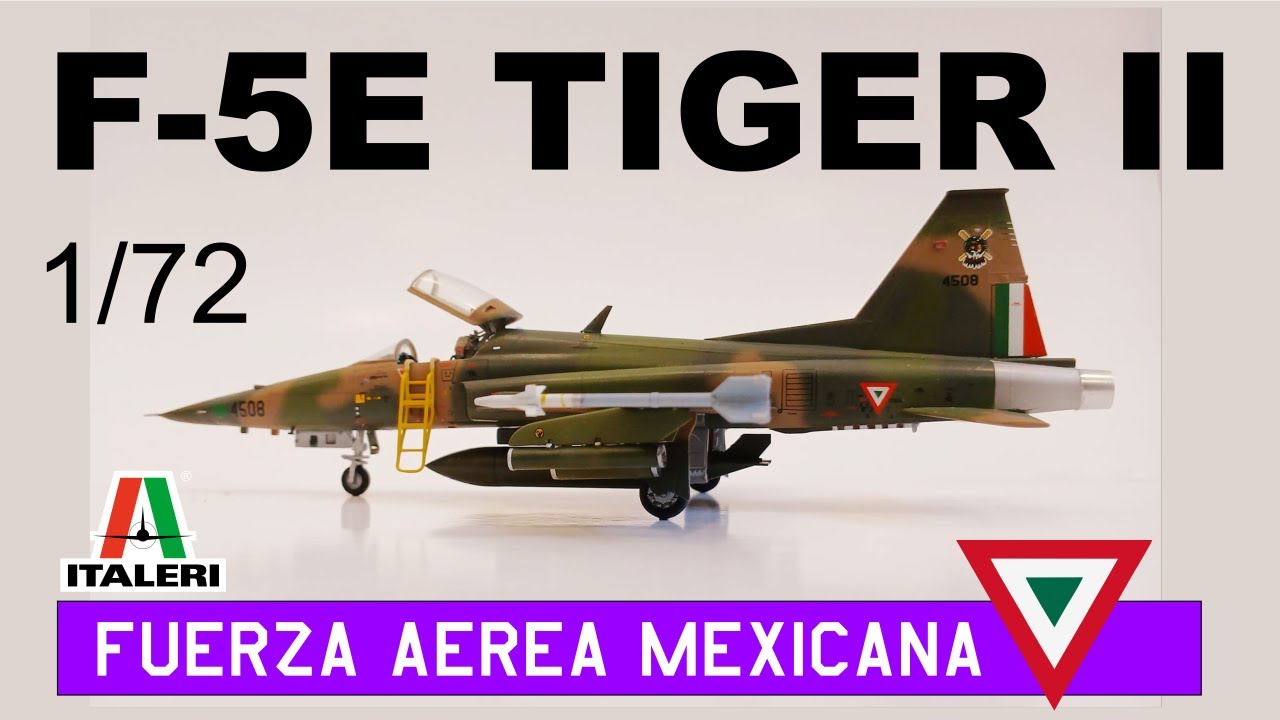 F-5E Tiger II 1/72 Italeri Fuerza Aérea Mexicana FAM