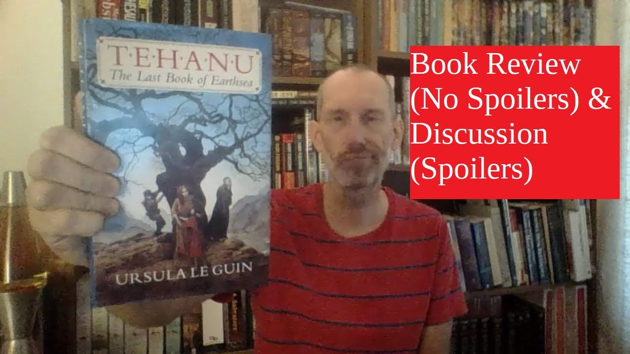 Tehanu by Ursula Le Guin (Earthsea #4) - Book Review (Non-spoiler) & Discussion (spoilers)