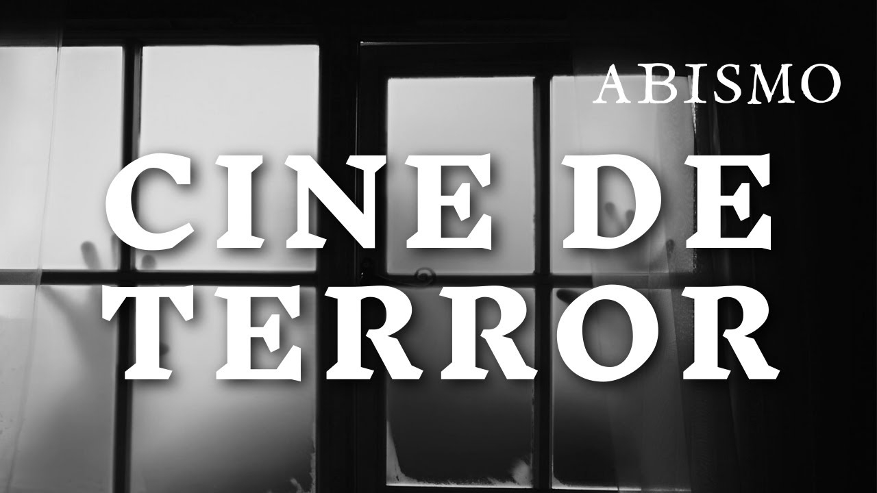 T01xP42. ABISMO. Cine de terror