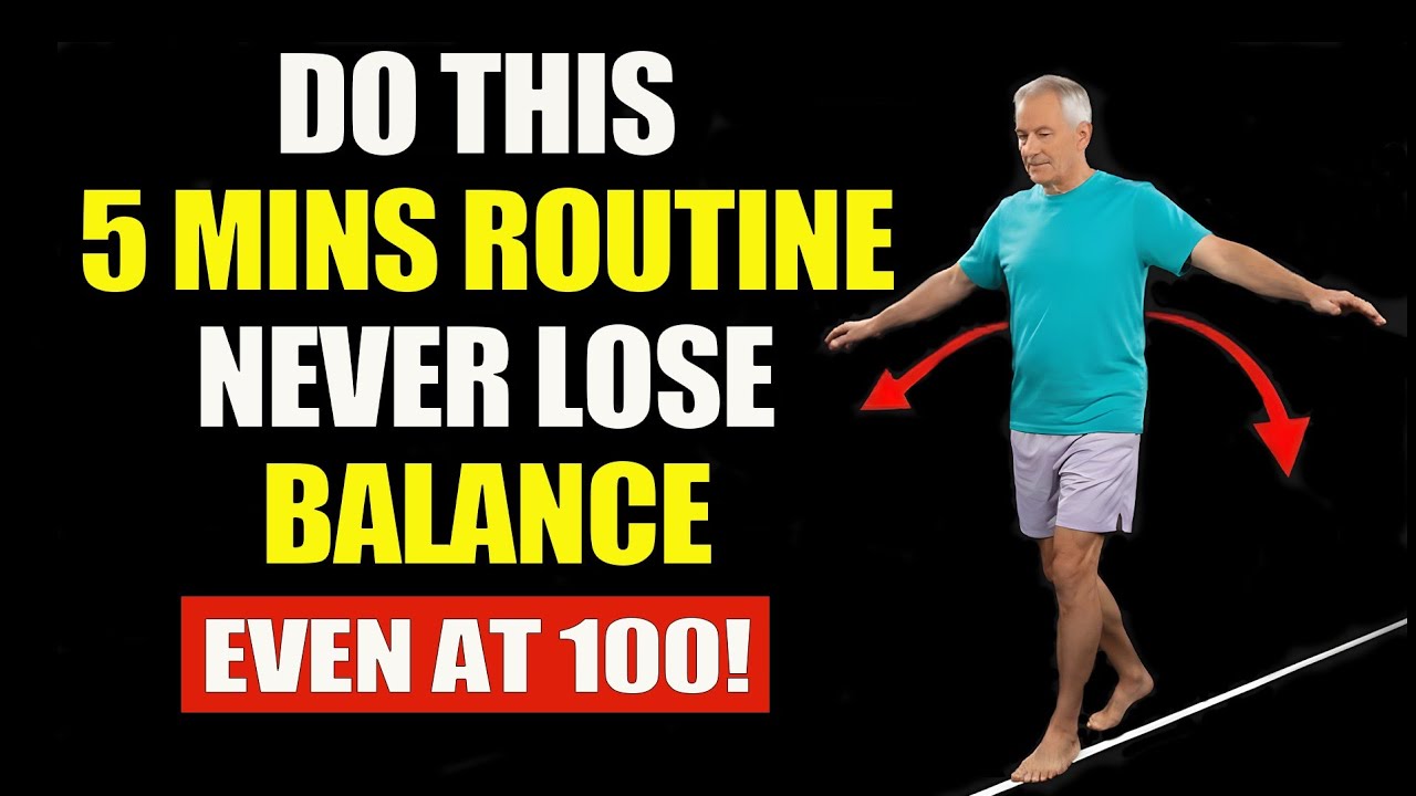 Do This 5 Minute Routine—and NEVER Lose Your Balance! Even at 100!