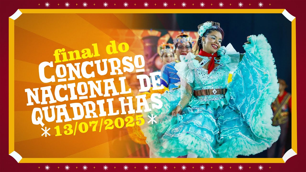 13-07-2025 CANAÃ CIDADE JUNINA: CONCURSO NACIONAL DE QUADRILHAS