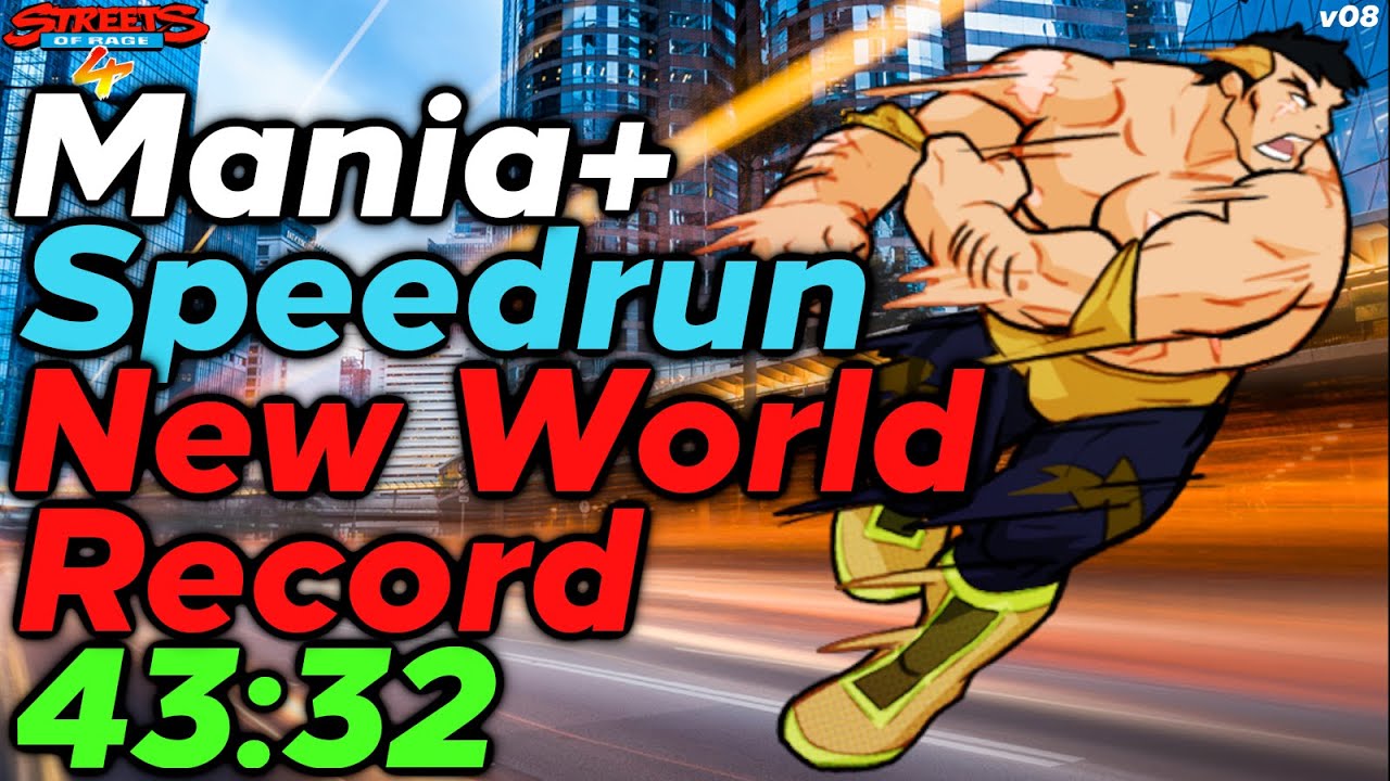 Streets of Rage 4 Speedrun Max NEW World Record Arcade Mania+ IGT 43:32 | v8 dlc update