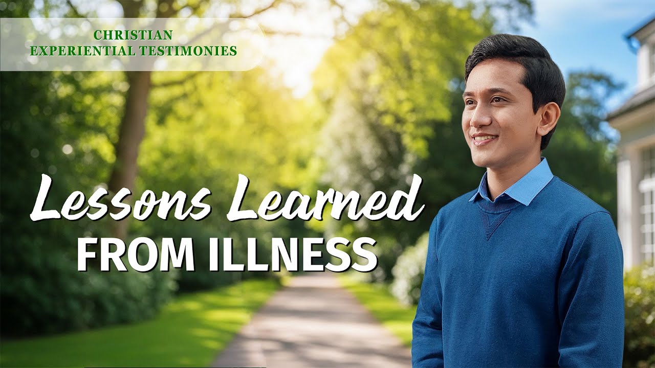 Christian Experiential Testimonies, Ep. 812: Lessons Learned From Illness