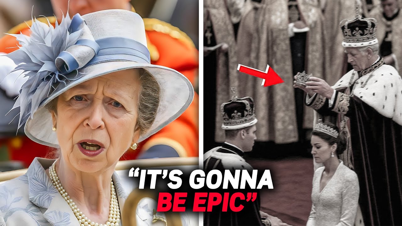 Princess Anne UNVEILS William & Catherine’s CROWN DATE Amid Charles’s SHOCKING Exit!