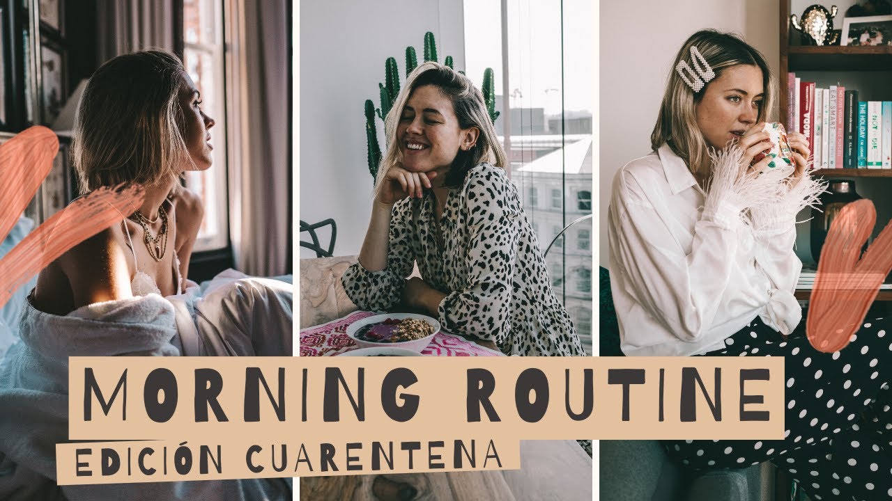 MORNING ROUTINE | RUTINA DE MAÑANA EN CUARENTENA | AMY TOKS