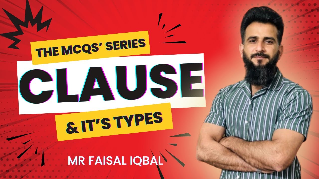 Clause & It’s Types | The MCQs’ Series @TheGrammarJunction  #englisectures