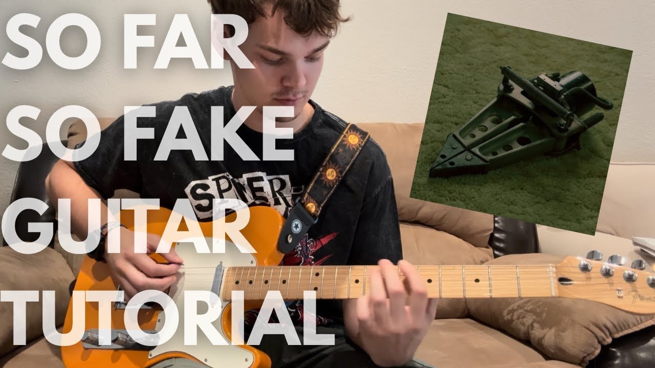 So Far So Fake - Pierce The Veil Guitar Tutorial