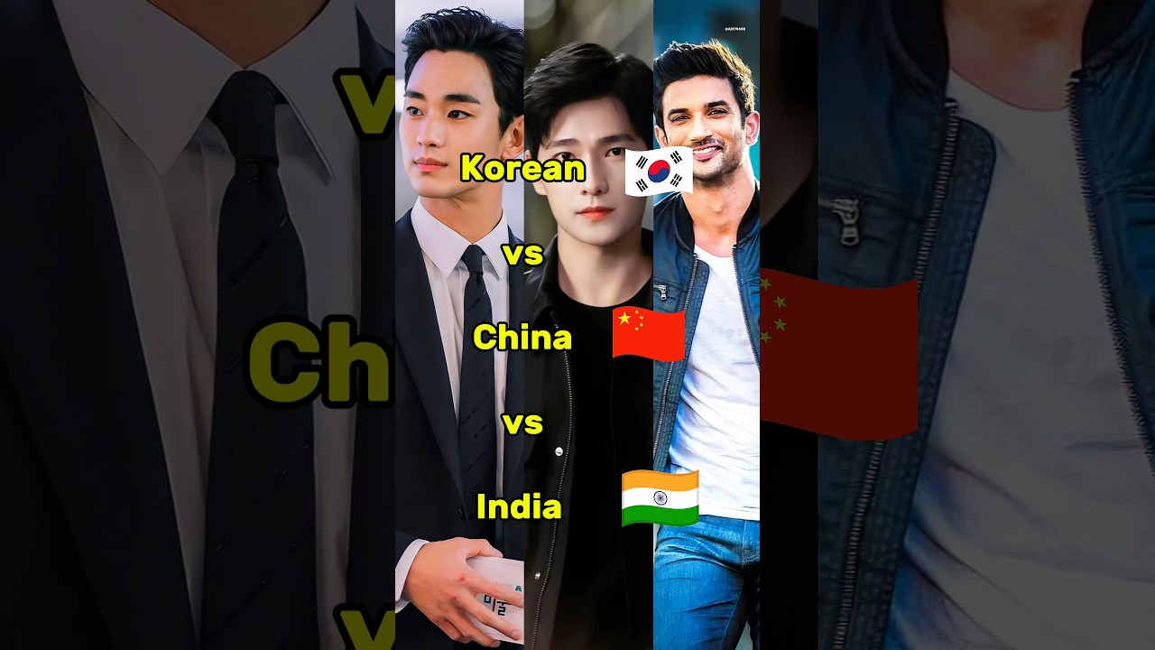 Korean 🇰🇷 vs Chinese 🇨🇳 vs Indian 🇮🇳 Actors #shorts #trending