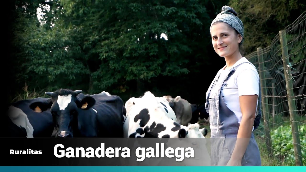 #RURALITAS | Ganadera gallega | La2