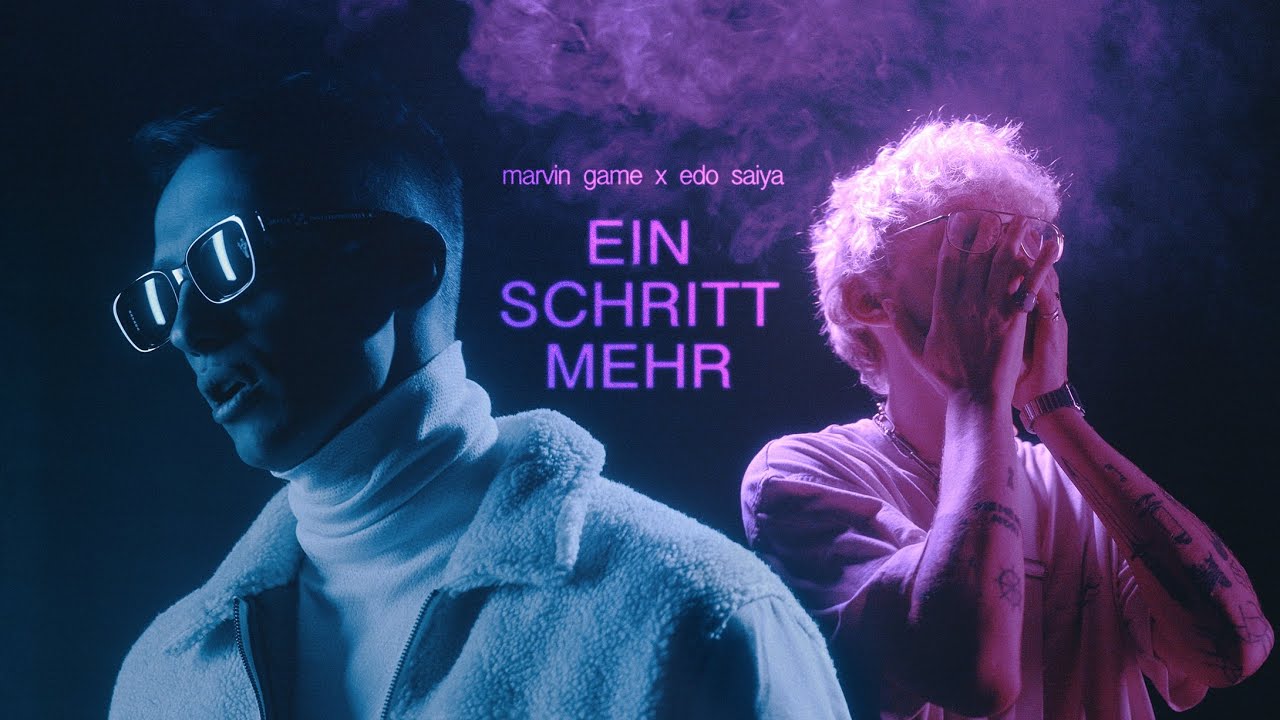 Marvin Game x Edo Saiya - Ein Schritt Mehr (Official Video)