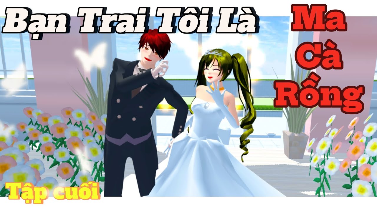 Bạn trai tôi là ma cà rồng - Tập cuối ♡♡♡ ll #sakuraschoolsimulator #sakuraschool #viral #sakura