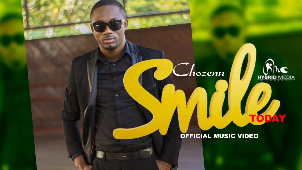 Chozenn-Smile (TODAY) Official Video