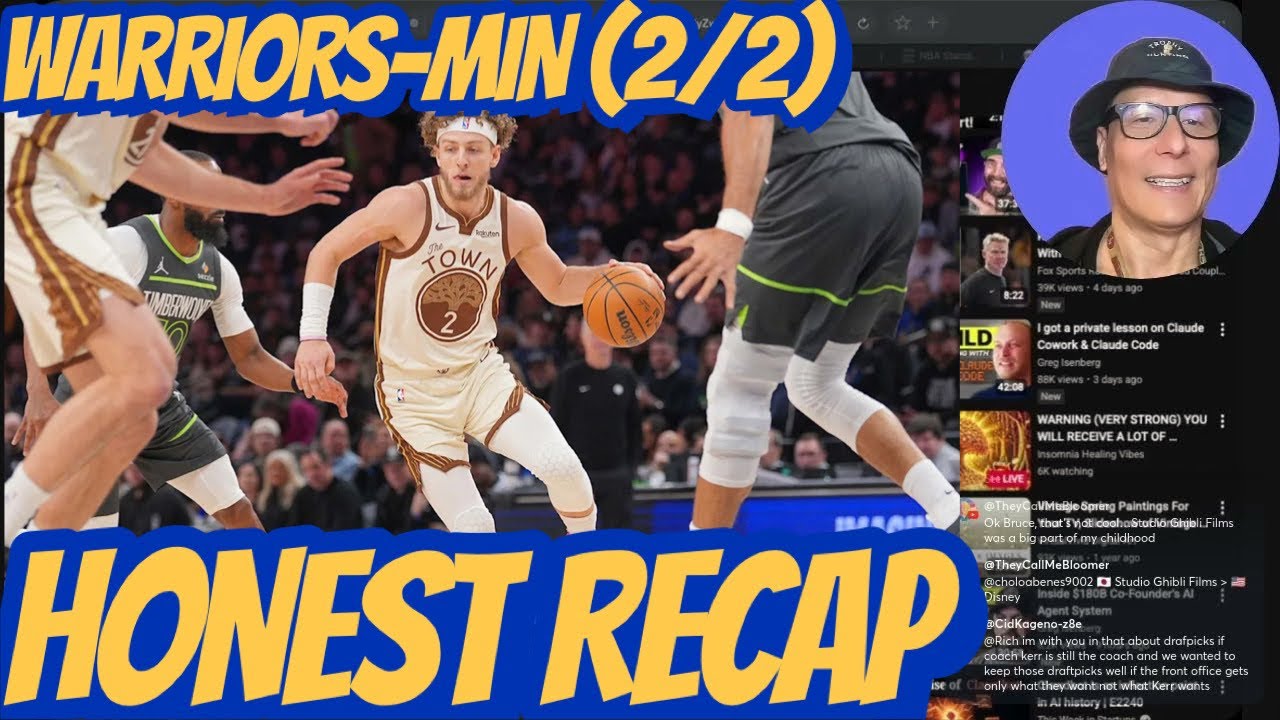 HONEST RECAP GSW-MIN Pt Deux: young’uns don't stay in their lane, try to do too much+ecosystem blues