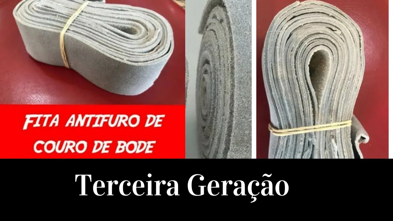 Fita antifuro couro de bode. Terceira Geração!! Super melhora na qualidade!!