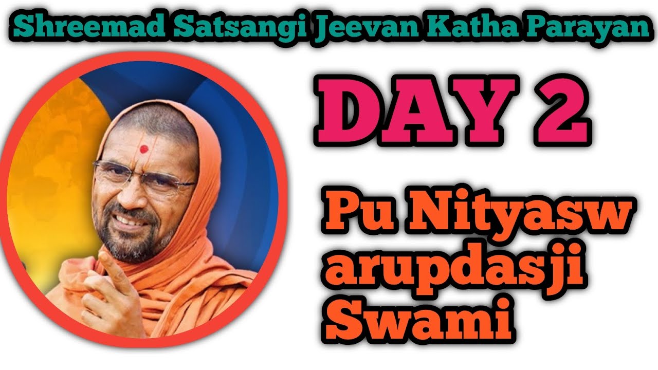 Shreemad Satsangi Jeevan Katha Parayan Day 2 | Pu Nityaswarupdasji Swami | DivyaDharm Gujarati