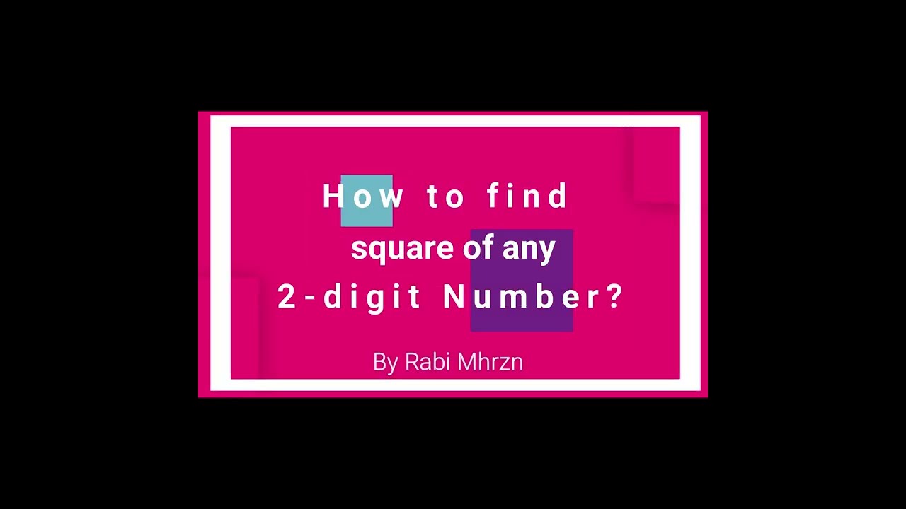 How to find Square of two digits number | Vedic Math Way