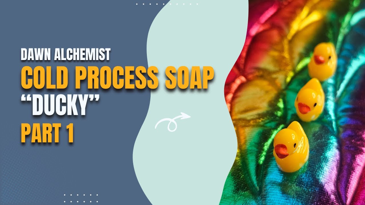 Cold Process Soap Making- Ducky- Part 1