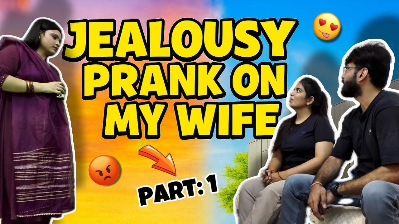 PART 1 Jealousy Prank on My Wife Gone WRONG! 😬🔥 (MUST WATCH)