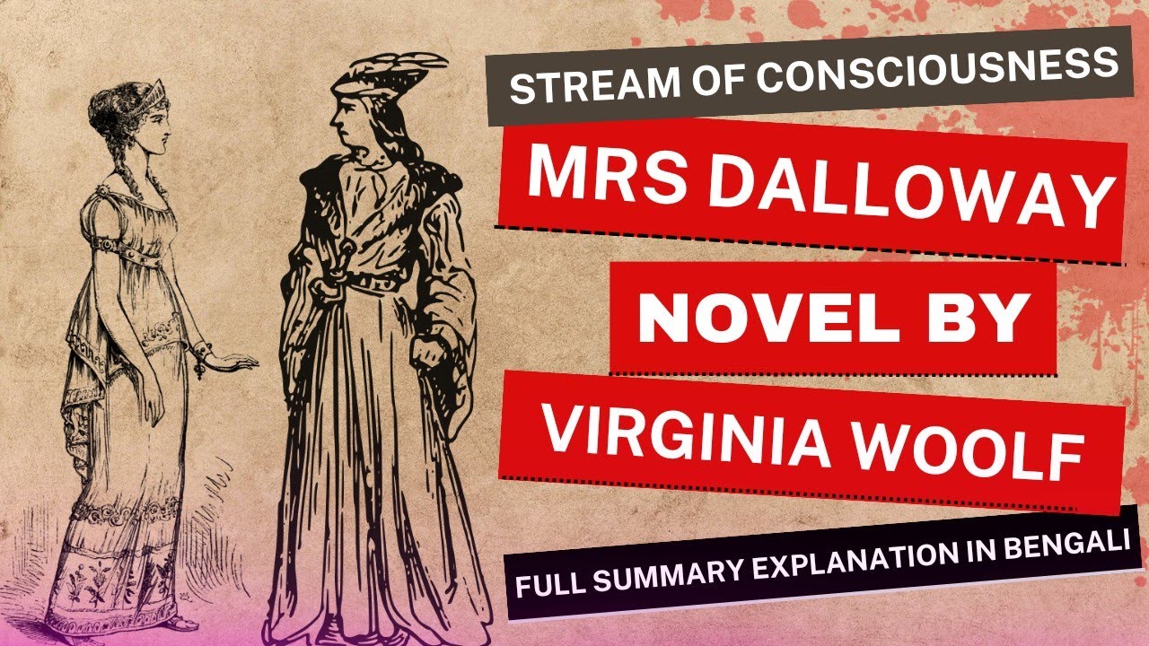 Mrs Dalloway by Virginia Woolf