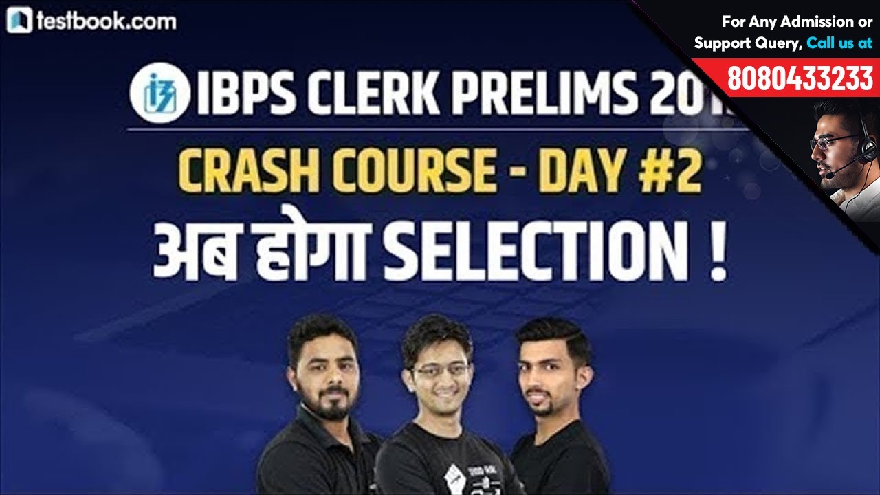 IBPS Clerk Prelims Crash Course | Day 2 | IBPS Clerk 2019 Reasoning, Math & English Classes