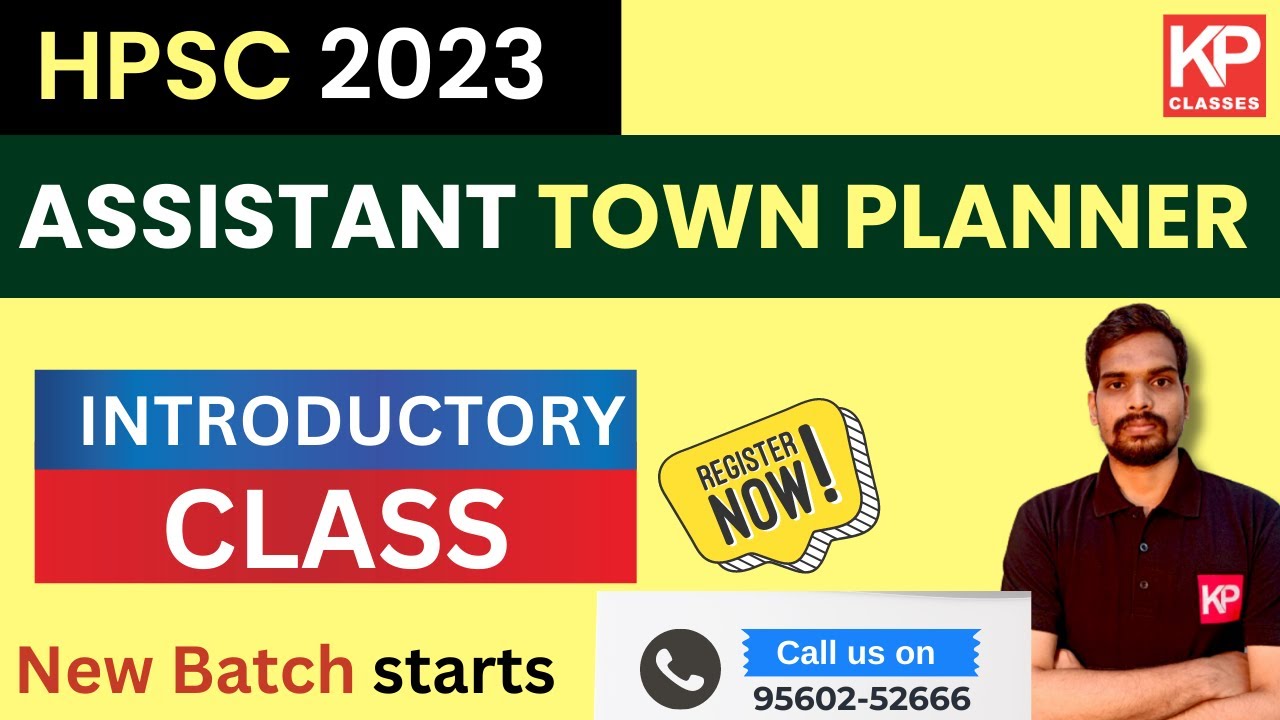 Introductory Class for HPSC Assistant Town Planner (ATP ) 2023 Aspirants by R H Chandar
