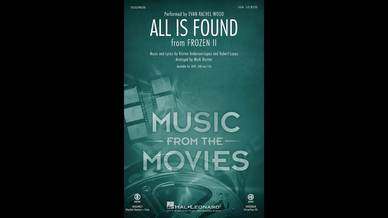 All Is Found (from Frozen II) (SSA Choir) - Arranged by Mark Brymer