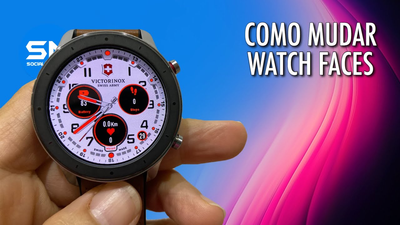 Como mudar Watch Faces AMAZFIT GTR