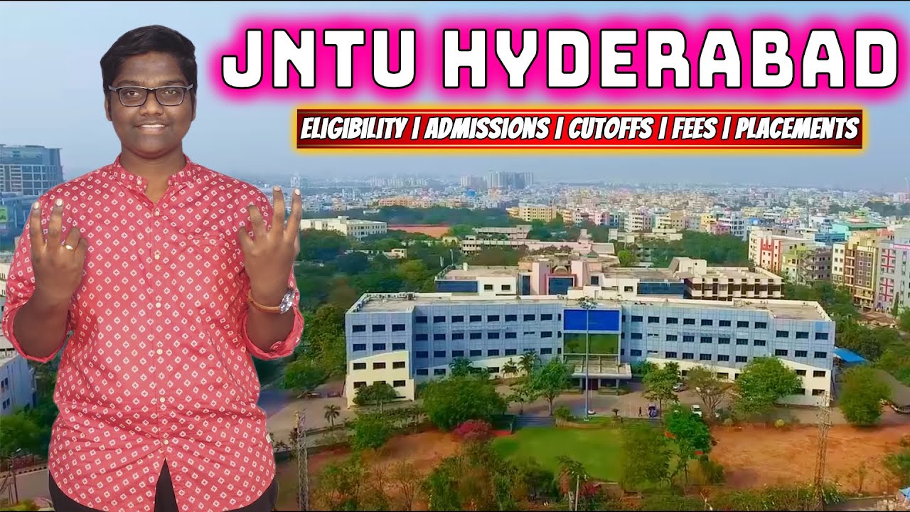 All about JNTU Hyderabad in Telugu