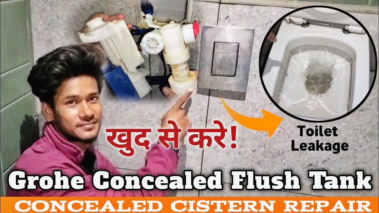 How to Repair Grohe Concealed Cistern Flush Tank | Concealed Cistern Repair | Do it Yourself?